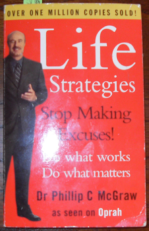 Life Strategies: Stop Making Excuses Image for Life Strategies: Stop Making Excuses