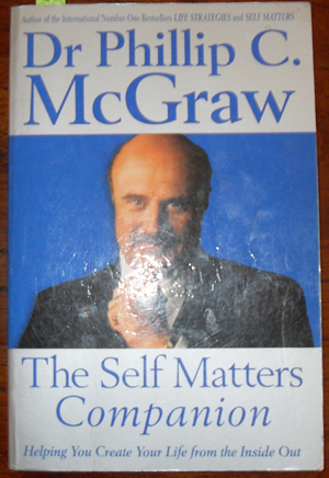 Self Matters Companion, The: Helping You Create Your Life From the Inside Out Image for Self Matters Companion, The: Helping You Create Your Life From the Inside Out