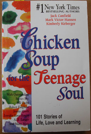 Image for Chicken Soup for the Teenage Soul: 101 Stories of Life, Love and Learning