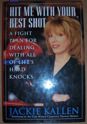 Image for Hit Me with Your Best Shot: A Fight Plan for Dealing with All of Life's Hard Knocks