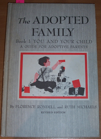Image for Adopted Family, The: Book 1: You and Your Child A Guide for Adoptive Parents