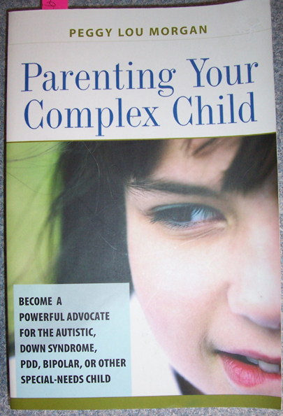 Image for Parenting Your Complex Child