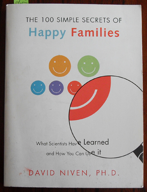 100 Simple Secrets of Happy Families, The: What Scientists Have Learned and How You Can Use It Image for 100 Simple Secrets of Happy Families, The: What Scientists Have Learned and How You Can Use It