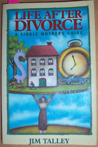 Image for Life After Divorce: A Single Mother's Guide