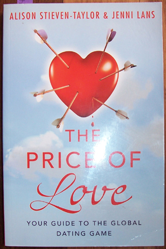 Image for Price of Love, The: Your Guide to the Global Dating Game