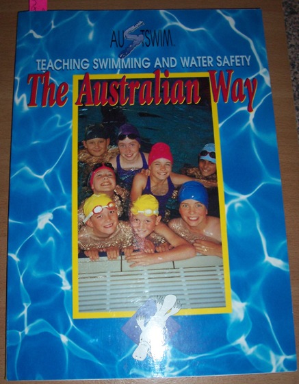 Image for Austwim: Teaching Swimming and Water Safety: The Australian Way