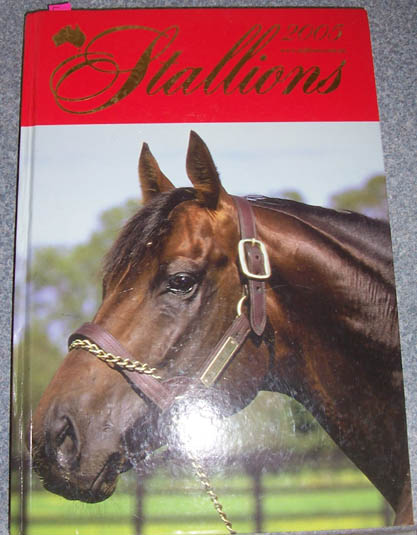 Image for Stallions 2005: A Directory of Australia's Thoroughbred Sires (Volume 17)