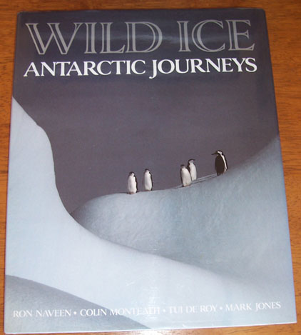 Image for Wild Ice: Antarctic Journeys