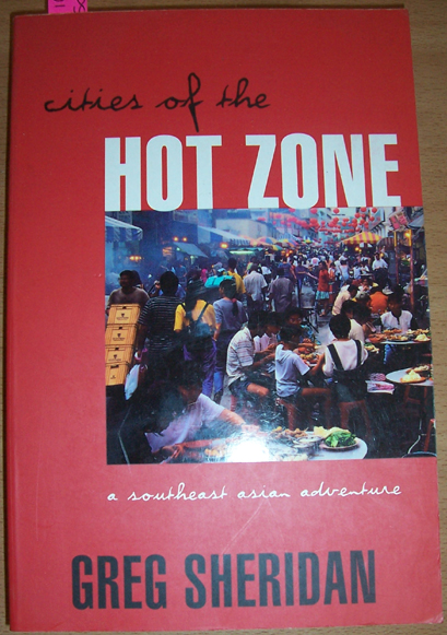 Image for Cities of the Hot Zone: A Southeast Asian Adventure