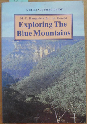 Image for Exploring the Blue Mountains: A Heritage Field Guide