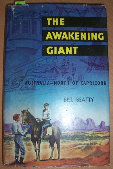Image for Awakening Giant, The: Australia- North of Capricorn