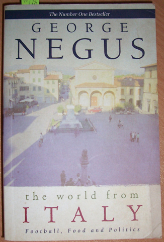 Image for World From Italy, The: Football, Food and Politics
