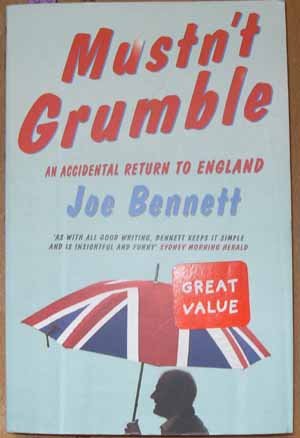 Image for Mustn't Grumble: An Accidental Return to England