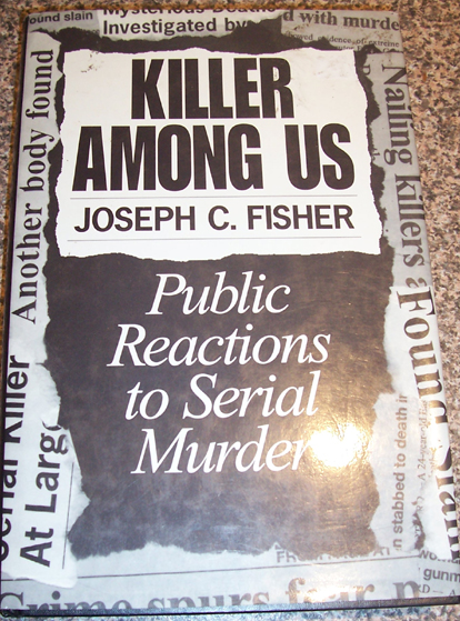 Image for Killer Among Us: Public Reactions to Serial Murder