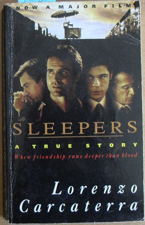 Image for Sleepers: A True Story - When Friendship Runs Deeper Than Blood