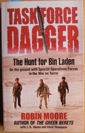 Image for Task Force Dagger: The Hunt for Bin Laden - On the Ground with Special Operatoins Forces in the War on Terror