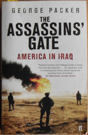 Image for Assassin's Gate, The: America in Iraq
