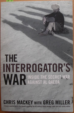 Image for Interrogator's War, The: Inside the Secret War Against Al Qaeda