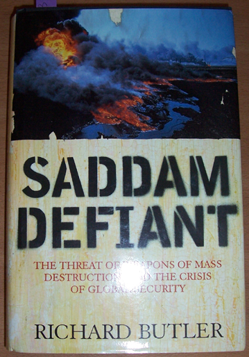 Saddam Defiant: The Threat of Weapons of Mass Destruction, and the Crisis of Global Security Image for Saddam Defiant: The Threat of Weapons of Mass Destruction, and the Crisis of Global Security