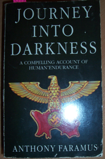Image for Journey Into Darkness: A Compelling Account of Human Enfurance