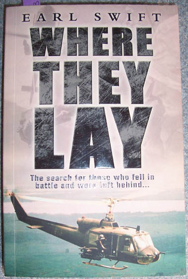 Image for Where They Lay: The Search for Those Who Fell in Battle and Were Left Behind